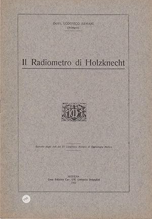 IL RADIOMETRO DI HOLZKNECHT, Modena, Orlandini Umberto, 1922