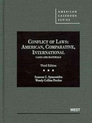 Immagine del venditore per Conflict of Laws : American, Comparative, International: Cases and Materials venduto da GreatBookPrices