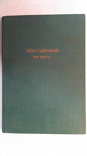 Bild des Verkufers fr Mein Hessenwald,Wald- und Tiergeschichten; Zeichnungen Christian Beyer zum Verkauf von Antiquariat Maiwald