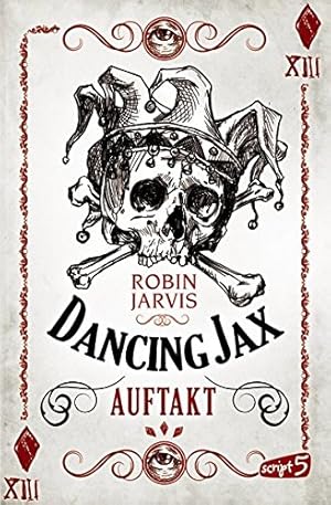 Seller image for Dancing Jax - Auftakt: Band 1 for sale by Gabis Bcherlager