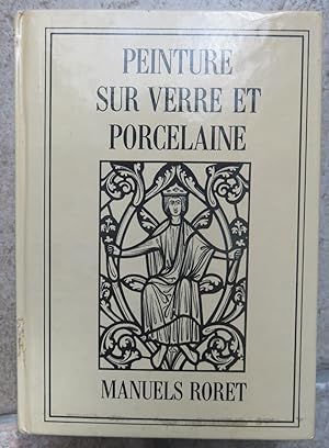 Seller image for Peinture sur Verre et Porcelaine for sale by la petite boutique de bea