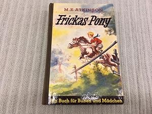 Imagen del vendedor de Frickas Pony. Ein Buch fr Buben und Mdchen a la venta por Genossenschaft Poete-Nscht