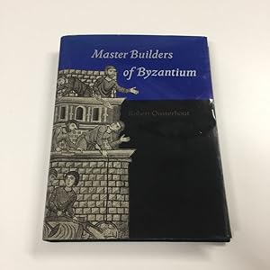 Seller image for MASTER BUILDERS OF BYZANTIUM for sale by Any Amount of Books