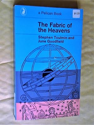 Seller image for The Fabric of the Heavens: The Development of Astronomy and Dynamics for sale by Livresse