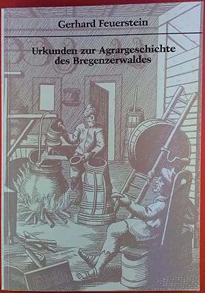 Seller image for Urkunden zur Agrargeschichte des Bregenzerwaldes 5. Band for sale by biblion2