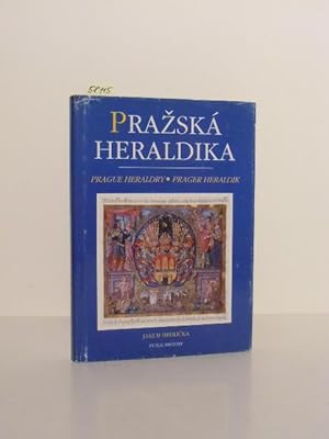 Praská heraldika / Prague heraldry / Prager Heraldik: znaky praských mest, cechu a metanu.