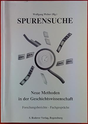 Immagine del venditore per Spurensuche, Neue Methoden in der Geschichtswissenschaft venduto da biblion2