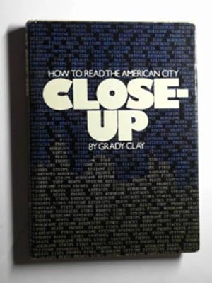 Imagen del vendedor de Close-up: how to read the American city a la venta por Cotswold Internet Books