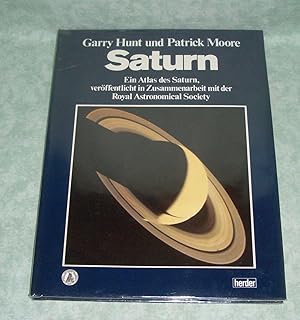 Saturn. Ein Atlas des Saturn, veröffentlicht in Zusammenarbeit mit Royal Astronomical Society.