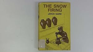 Seller image for The Snow Firing for sale by Goldstone Rare Books