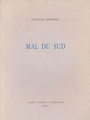 Seller image for Mal du sud for sale by LIBRAIRIE GIL-ARTGIL SARL