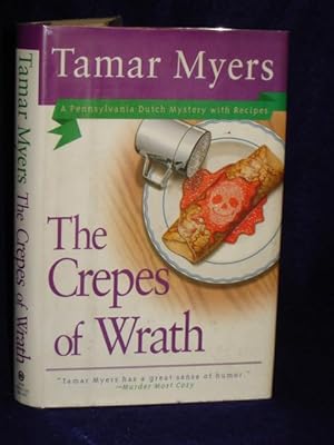 Seller image for The Crepes of Wrath: A Pennsylvania Dutch Mystery With Recipes for sale by Gil's Book Loft