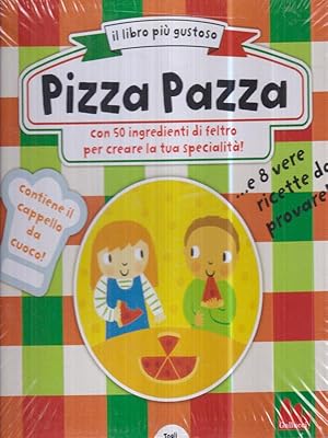 Bild des Verkufers fr Pizza pazza zum Verkauf von Librodifaccia
