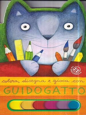 Bild des Verkufers fr Colora, disegna e gioca con Guido Gatto. Ediz. a colori zum Verkauf von Librodifaccia