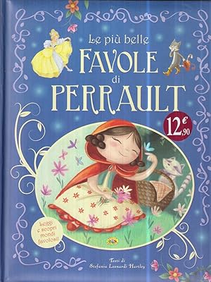 Image du vendeur pour Le piu' belle favole di Perrault mis en vente par Librodifaccia