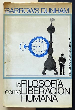 La filosofía como liberación humana.