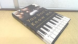 Imagen del vendedor de You Dont Know Me: Reflections of My Father, Ray Charles a la venta por BoundlessBookstore