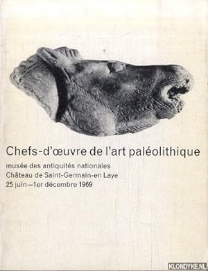 Imagen del vendedor de Chefs-d'oeuvre de l'art paleolithique a la venta por Klondyke