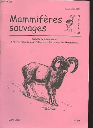 Image du vendeur pour Mammifres sauvages n59 Mars 2010 : Bulletin de liaison de la Socit Franaise pour l'Etude et la Protection des Mammifres. Sommaire : Les rongeurs - Les mammifres marins - Les Chiroptres - Fonds documentaire "Mammifres et Oiseaux" -etc. mis en vente par Le-Livre