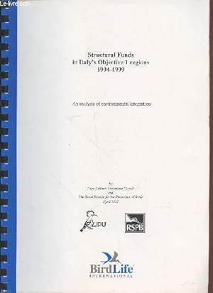 Bild des Verkufers fr Structural Funds in Italy's Objective 1 regions 1994-1999 : An analysus of environmental integration - April 1995 zum Verkauf von Le-Livre