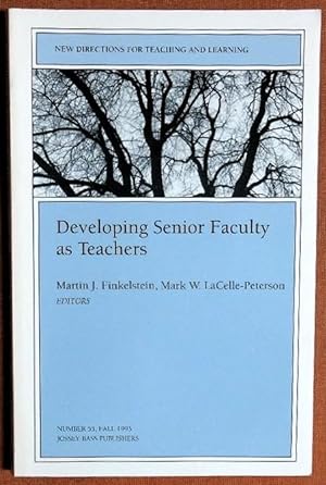 Seller image for Developing Senior Faculty As Teachers (New Directions for Teaching and Learning) for sale by GuthrieBooks