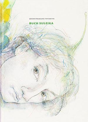 Buch Suleika. (Geïllustreerd door Tom Eyzenbach. Met een inleiding door Steven de Joode).