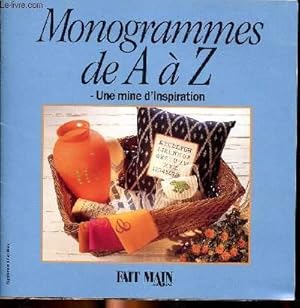 Image du vendeur pour Monogrammes de A  Z une mine d'inspirations mis en vente par Le-Livre