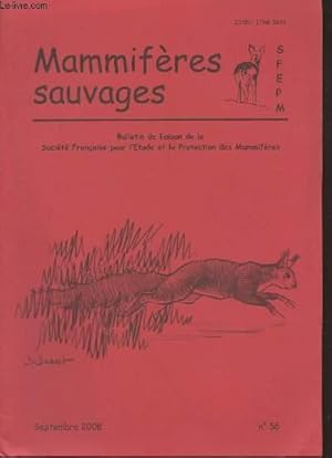 Image du vendeur pour Mammifres sauvages n56 Septembre 2008 : Bulletin de liaison de la Socit Franaise pour l'Etude et la Protection des Mammifres. Sommaire : Le Lynx le grand retour - 3mes Rencontres Chiroptres Grand Ouest - Rpartition de l'Ecureuil roux en France. mis en vente par Le-Livre