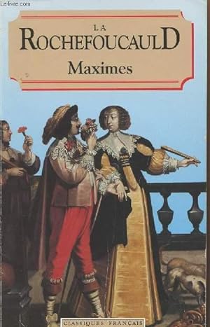 Image du vendeur pour Maximes - "Classiques franais" mis en vente par Le-Livre