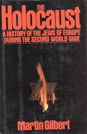 Seller image for The Holocaust_ A History of the Jews of Europe During the Second World War for sale by San Francisco Book Company