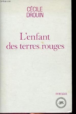 Seller image for L'enfant des terres rouges for sale by Le-Livre