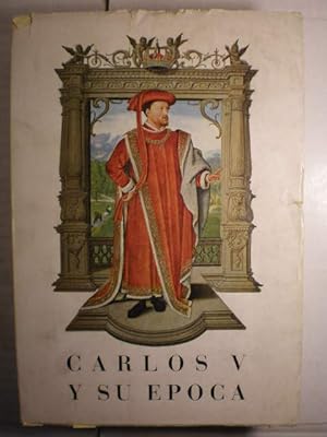 Carlos V y su época. Exposición bibliográfica y documental