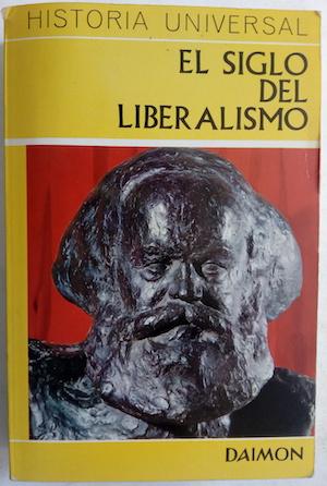 Seller image for El siglo del liberalismo. la eclosin de la democracia poltica for sale by Librera Ofisierra