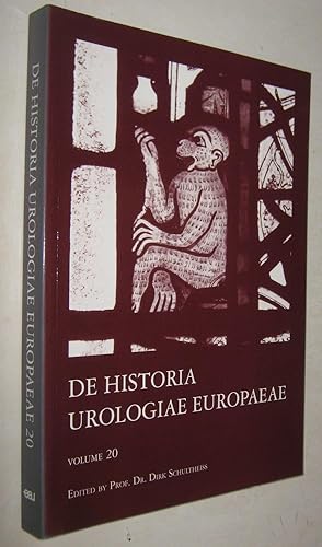 Seller image for DE HISTORIA UROLOGIAE EUROPAEAE - VOL. 20 for sale by UNIO11 IMPORT S.L.