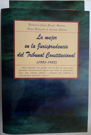 Image du vendeur pour La mujer en la jurisprudencia del tribunal constitucional (2 tomos, 1981-1988 / 1989-1993) mis en vente par Librera Ofisierra