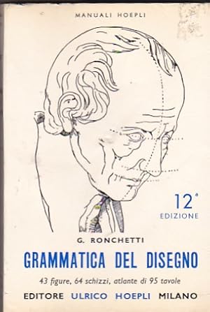 Image du vendeur pour Grammatica del disegno mis en vente par LIBRERA GULLIVER