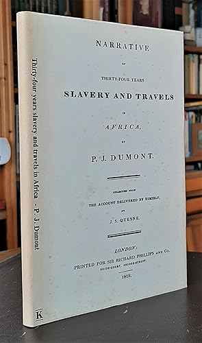 Narrative of Thirty-Four Years Slavery and Travels in Africa