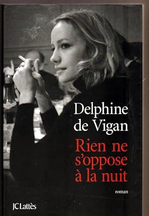 Rien Ne S'oppose a La Nuit (French Edition)
