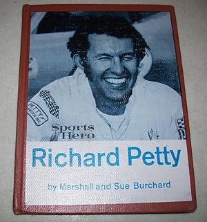 Imagen del vendedor de Richard Petty (Sports Hero series) a la venta por Easy Chair Books