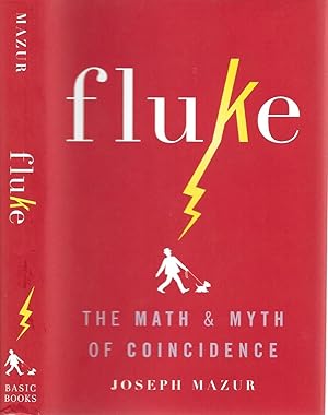 Imagen del vendedor de Fluke: The Math & Myth of Coincidence a la venta por The Ridge Books