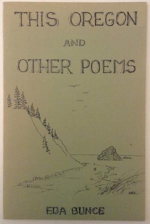 Seller image for This Oregon and Other Poems for sale by Chaparral Books