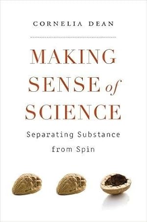 Immagine del venditore per Making Sense of Science : Separating Substance from Spin venduto da GreatBookPrices