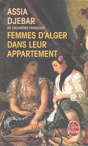 Seller image for Femmes D'alger Dans Leur Appartement -Language: French for sale by GreatBookPrices
