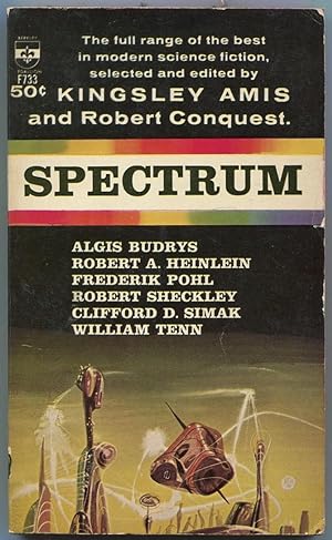 Image du vendeur pour Spectrum: A Science Fiction Anthology mis en vente par Between the Covers-Rare Books, Inc. ABAA