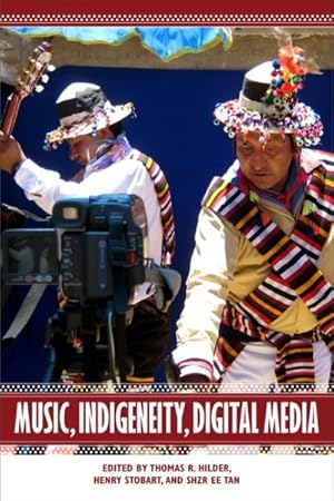 Imagen del vendedor de Music, Indigeneity, Digital Media a la venta por GreatBookPricesUK
