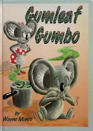 Gumleaf Gumbo.