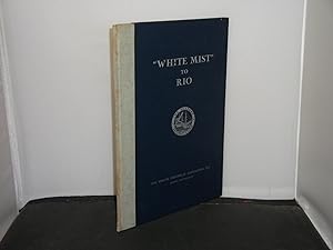 "White Mist" to Rio : The 1953 South Atlantic Ocean Race