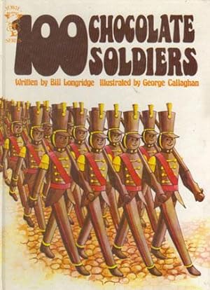 Imagen del vendedor de 100 CHOCOLATE SOLDIERS. a la venta por Black Stump Books And Collectables