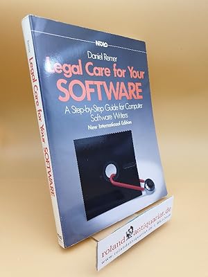 Imagen del vendedor de Legal care for your software: A step-by-step guide for computer software writers and publishers a la venta por Roland Antiquariat UG haftungsbeschrnkt