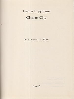 Immagine del venditore per Charm city venduto da Librodifaccia